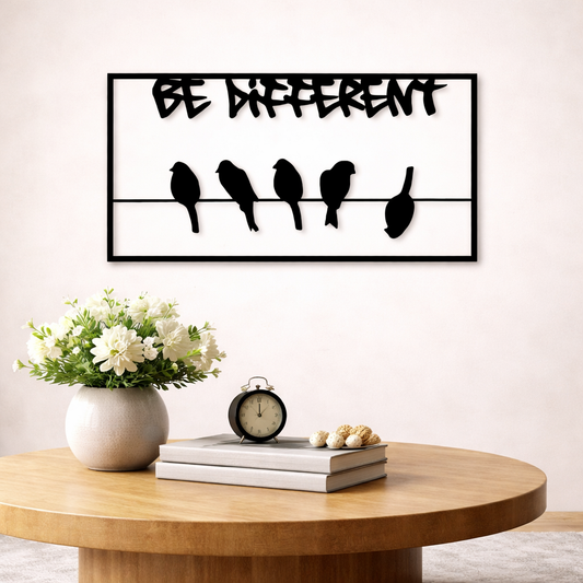 Beautiful Design Be Different Metal Wall Art | Premium Laser-Cut Wall Decor